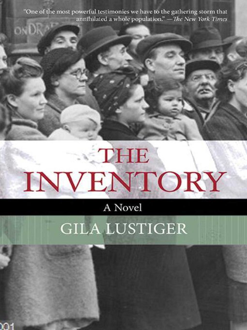 Title details for The Inventory: a Novel by Gila Lustiger - Wait list